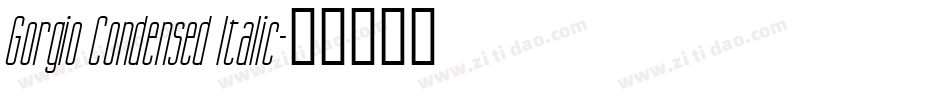 Gorgio Condensed Italic字体转换